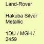 Preview: Land-Rover, Hakuba Silver Metallic, 1DU / MGH / 2459.